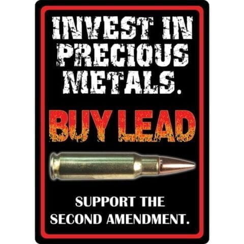 River's Edge Products Invest in Precious Metals Sign Tin 12 Inch by 17 Inch 1495
