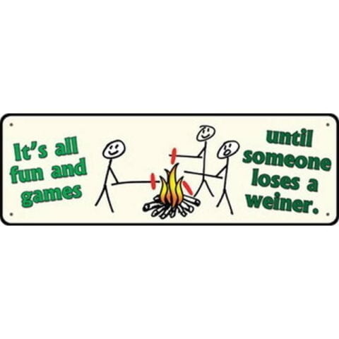 River's Edge Products Large "It's All Fun and Games" Tin Sign 3.5 x 10.5 Inches 1418